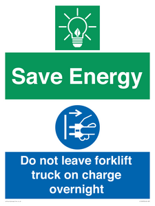 Save Energy - Do not leave forklift truck on charge overnight